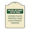 Signmission Air Will Be Taken Out of Tires License Plates Removed from Unauthorized Parkers, A-DES-TG-1824-24348 A-DES-TG-1824-24348 - alternate 1